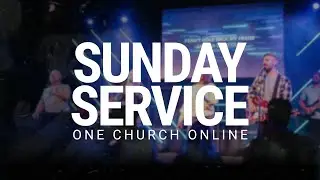 Online Service | 21st Dec 2025 | One Church Online
