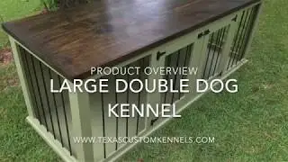 Large Double Dog Kennel - Product Overview - Texas Custom Kennels
