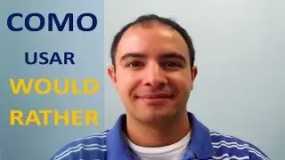 WOULD RATHER: Como Usar Would Rather | Inglês no Teclado