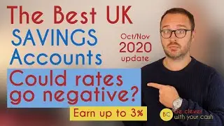 Best UK Savings Accounts / Negative interest rates? | October 2020 update