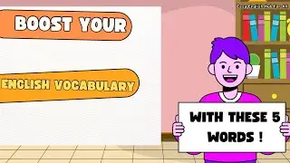 Boost Your English Vocabulary with These 5 English Words | Beginner Friendly | Day 17/30 
