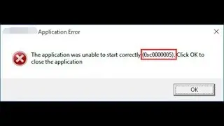 How To Fix Error 0xc000005 in Windows 7/8 and 10