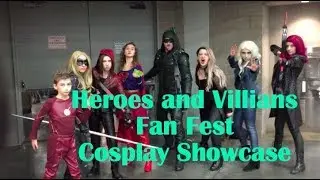 Heroes and Villians Fanfest Cosplay showcase