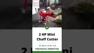 2hp Mini Chaff Cutter | Low Cost Chaff Cutter| Chaff Cutter in Bangalore 9791400456 #shorts