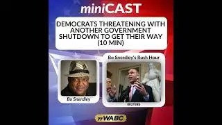 Democrats Threatening With Another Government Shutdown To Get Their Way (10 Min)