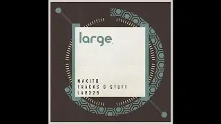 Makito - Tracks And Stuff (Original Mix)
