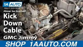 Как заменить трос кик-дауна на GMC Jimmy 82-91, полный размер