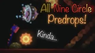So I beat all the Nine Circle Demon Predrops! (kinda)