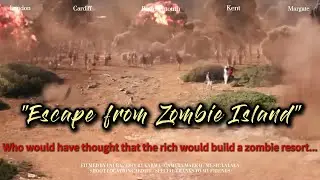 Rich people build zombie resorts but the sourceof thezombies is terrifying Escape from Zombie Island