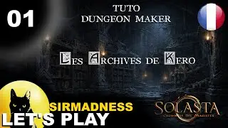 SOLASTA | Tuto FR - [Dungeon Maker] : Les Archives de Kero - 01 - Mapping