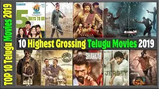 Top 10 Highest Grossing Telugu Movies 2019 | 2019 Highest Grossing Tollywood Movies | Final Updates.