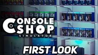 Console Shop Simulator - First Look [PC]