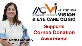 Cornea donation awareness with MCVI clinic and Prof. Monica Chaudhry