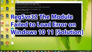 RegSvr32, The Module Failed to Load Error on Windows 10/11 [Solution] Khmer Video 2024