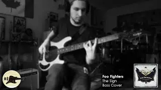 Foo Fighters The Sign Bass Cover TABS daniB5000