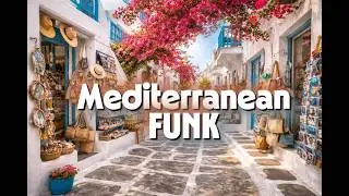 Souvenir Shop | Chic Sunset Beats | Tropical Nu-Disco & Funk | Mykonos