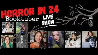 #HORRORIN24 Booktuber Live Show