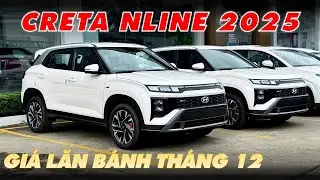 Giá xe Hyundai CRETA NLINE 2025 | Giá lăn bánh Tháng 12 - Giảm tiền mặt cạnh tranh Xfoce, HRV, CX5.