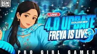 🔴BGMI 4.0 UPDATE w FREYA | DOMINATING LOBBY | TEAMCODE |#bgmi #bgmilive #shortslive #pubgmobile