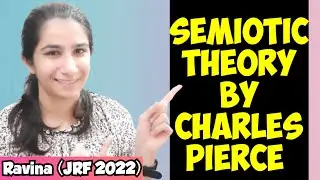Semiotic Theory by Charles Pierce | UGC NET Paper-1/Paper-2 Education/SET Exams@InculcateLearning