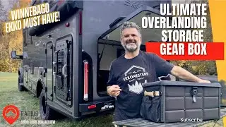 WINNEBAGO EKKO MUST HAVE! RADIUS OUTFITTERS 5500 GEARBOX REVIEW | ULTIMATE OVERLANDING STORAGE | #rv