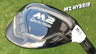 Review of the Taylormade M2 (2017) hybrid. How does this compare to the new Qi10?