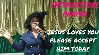 INTERCESSORY  PRAYER FROM WORD OF FREEDOM INTERNATIONAL CHURCH