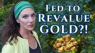 🚨Gold Revaluation: The Move That Could Wreck the Economy