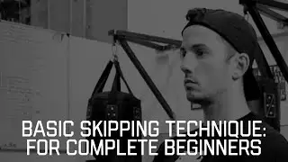 BASIC SKIPPING TECHNIQUE - FOR COMPLETE BEGINNERS
