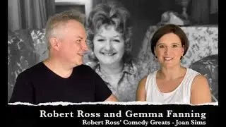 Joan Sims - Robert Ross' Comedy Greats