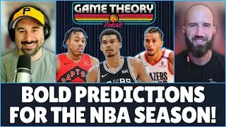 BOLD PREDICTIONS for the 2025-26 NBA Season! | Game Theory Podcast