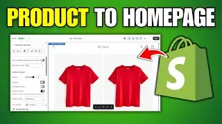 How To Add Products on Homepage in Shopify