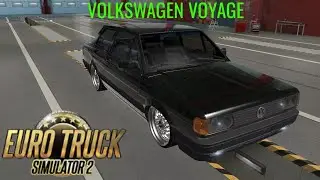 Euro Truck Simulator 2 Обзор мода (VOLKSWAGEN VOYAGE)