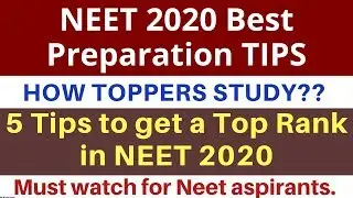 NEET 2020 Best Preparation Guide to get a top rank | NEET Motivation video