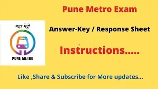 Pune Metro - Answerkey /Response Sheet Instructions & How to Raise Objection