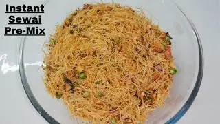 Instant Sewai Pre-Mix | सेवई प्रिमिक्स में 1 कप गर्म पानी डालिए और नाश्ता तैयार मिनटों में |