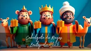 CABALGATA DE REYES 2026 (6 de enero en Lantejuela)