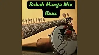 Rabab Manga Mix Saaz