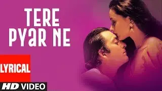 Tere Pyar Ne (Female Version) Lyrical Video | Vaastav:The Reality | Sanjay Dutt,Namrta Shirodkar