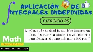 🔴APLICACIÓN DE LA INTEGRAL INDEFINIDA ejercicio #05 de 15