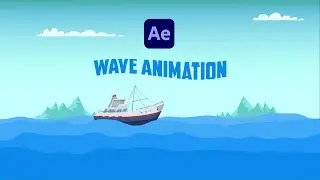 A Simple Way to Create Wave Animation in After Effects