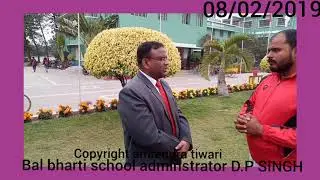 Bal bharti school navgachia .Talkshow with d.p Singh sir