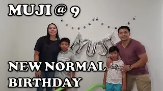 MUJI 9TH BIRTHDAY | FILIPINO AUSTRALIAN FAMILY VLOG | NEW NORMAL BIRTHDAY