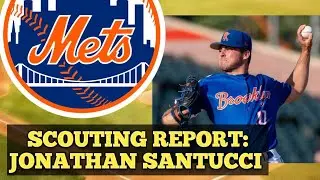 Mets Prospect Profile | LHP Jonathan Santucci | scouting reports and analysis | January 2026