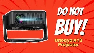 DON'T BUY ONOAYO AY3 Projector Before Watching This Video! 😱 (8 Reasons)