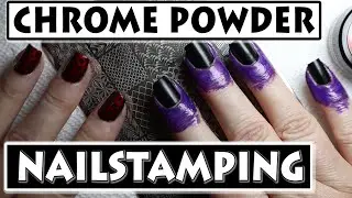 How to Nail Stamp using Chrome Metallic Powders