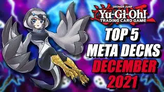Yu-Gi-Oh! Top 5 Meta Decks for December 2021!