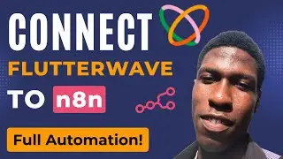 How To Connect Flutterwave Payment Gateway to n8n (Full Automation Workflow Tutorial)