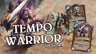 Tempo Warrior by Sjow [Standard] - Deck Spotlight - Hearthstone
