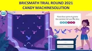 BRICSMATH CANDY MACHINE SOLUTION TRIAL ROUND 2021